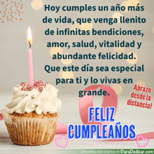 Tarjeta para dedicar: Feliz Cumpleaños. Que este día sea especial para ti y lo vivas en grande. Abrazo…