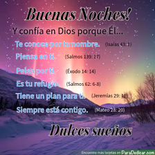 Tarjeta para dedicar: Buenas Noches! Y confía en Dios... Dulces sueños