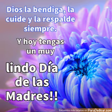Tarjeta para dedicar: Dios la bendiga, Y hoy tengas un muy lindo Día de las Madres!!
