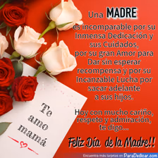 Tarjeta para dedicar: Feliz Día de la Madre!! una MADRE es incomparable