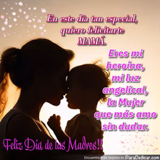 Tarjeta para dedicar: Feliz Día de las Madres!! En este día especial, quiero felicitarte MAMÁ