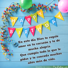 Tarjeta para dedicar: Happy Birthday. En este día Dios te regale amor en tu corazón.