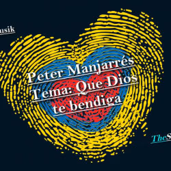Video para dedicar: Que Dios Te Bendiga. Peter Manjarrés (con Letra)