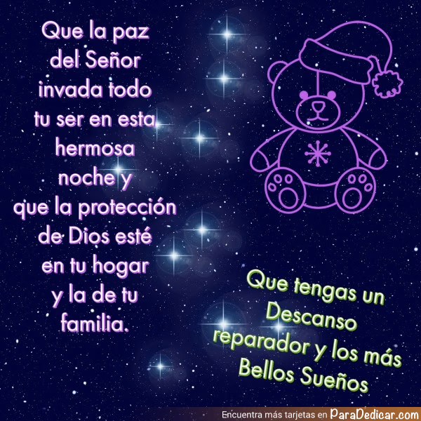 Tarjeta para dedicar: Que la paz del Señor invada todo tu ser en esta hermosa noche... que tengas un descanso reparador y los mas lindos sueño…