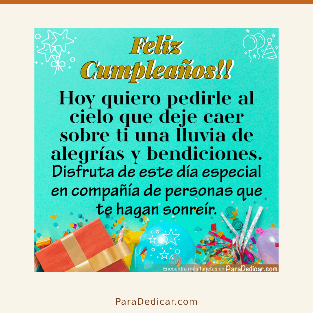 Tarjeta para dedicar: Feliz Cumpleaños!! Disfruta de este día especial