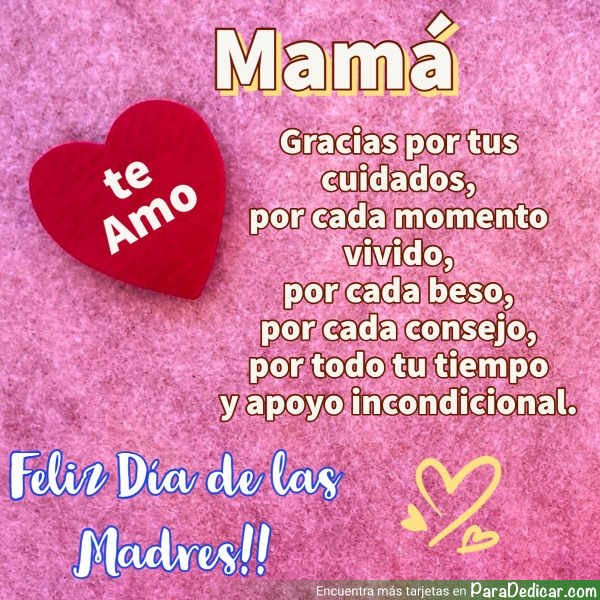 Tarjeta de Mamá gracias por tus cuidados, Feliz Día de las Madres!!